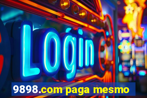 9898.com paga mesmo